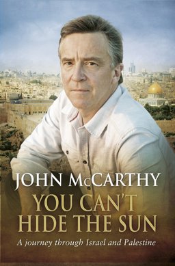 You Can't Hide the Sun A Journey Through Israel and Palestine  9780552774475 Front Cover