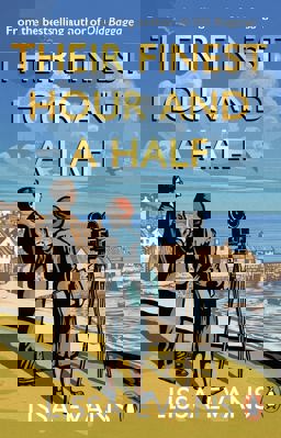 Their Finest Hour and a Half  9780552774710 Front Cover