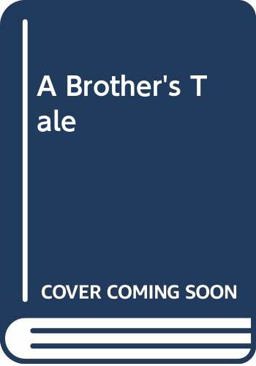 Brother's Tale