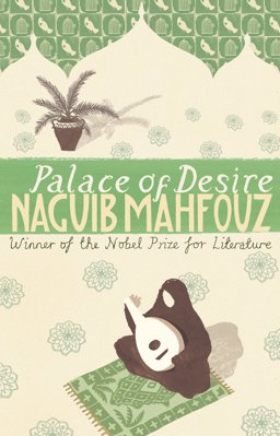 Palace of Desire (The Cairo Trilogy)  9780552995818 Front Cover