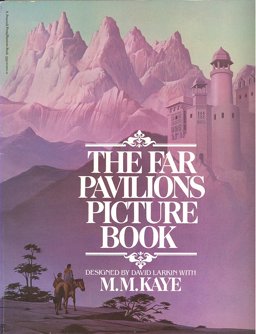 The Far Pavilions Picture Book