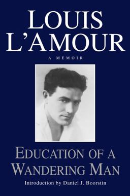 Education of a Wandering Man A Memoir  9780553057034 Front Cover