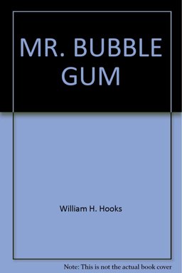 Mr. Bubble Gum