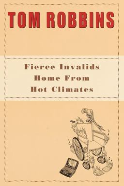 Fierce Invalids Home from Hot Climates  9780553107753 Front Cover