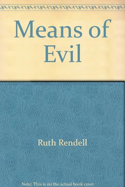 Means of Evil and Other Stories