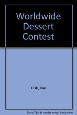 The Worldwide Dessert Contest