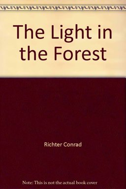 The Light in the Forest