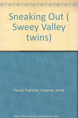 Sneaking Out Sneaking Out