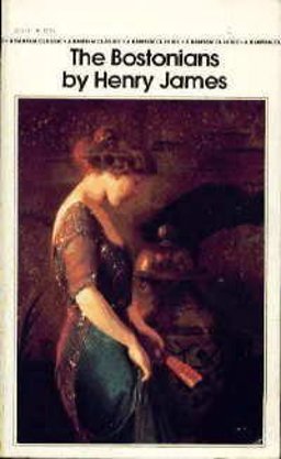 Bostonians  9780553211535 Front Cover