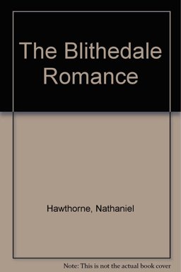 The Blithedale Romance