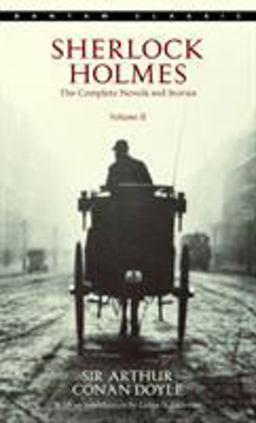 Sherlock Holmes: the Complete Novels and Stories Volume II  9780553212426 Front Cover