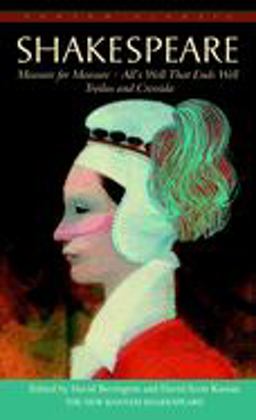 Measure for Measure, All's Well That Ends Well, Troilus and Cressida  9780553212877 Front Cover
