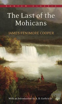 Last of the Mohicans  9780553213294 Front Cover
