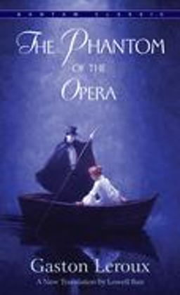 Phantom of the Opera  9780553213768 Front Cover