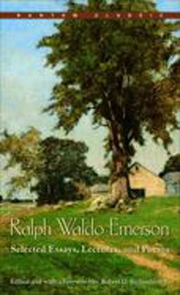 Ralph Waldo Emerson Selected Essays, Lectures and Poems  9780553213881 Front Cover