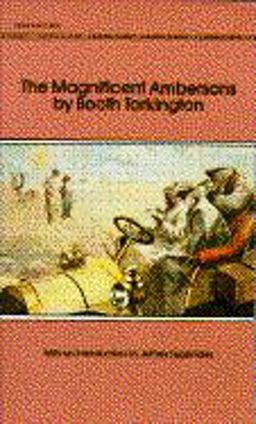 The Magnificent Ambersons The Magnificent Ambersons