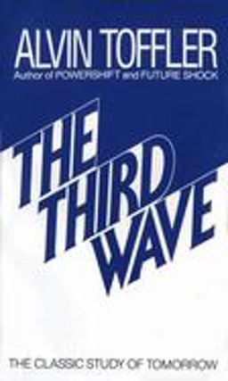Third Wave The Classic Study of Tomorrow  9780553246988 Front Cover