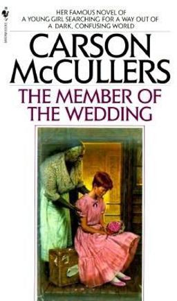 Member of the Wedding  9780553250510 Front Cover