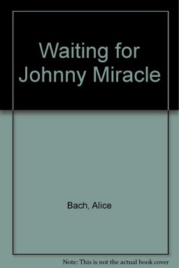Waiting/John/Miracle