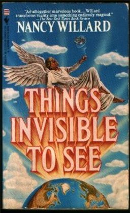 Things Invisible to See