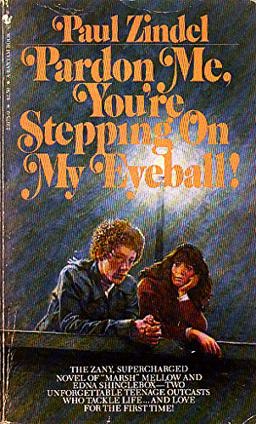 Pardon Me, You're Stepping on My Eyeball! Pardon Me, You're Stepping on My Eyeball!