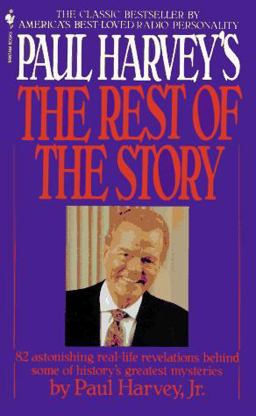 Paul Harvey's the Rest of the Story