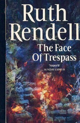 The Face of Trespass