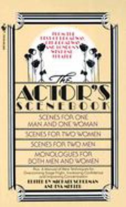 Actor's Scenebook Scenes and Monologues from Contemporary Plays  9780553263664 Front Cover