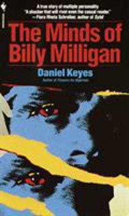 Minds of Billy Milligan A True Story of Multiple Personality  9780553263817 Front Cover