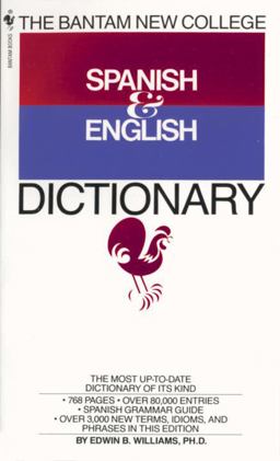 Bantam New College Spanish and English Dictionary  9780553267143 Front Cover