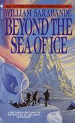 Beyond the Sea of Ice The First Americans, Book 1  9780553268898 Front Cover