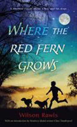Where the Red Fern Grows  9780553274295 Front Cover
