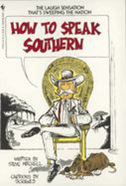 How to Speak Southern  9780553275193 Front Cover