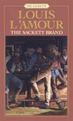 Sackett Brand: the Sacketts A Novel  9780553276855 Front Cover