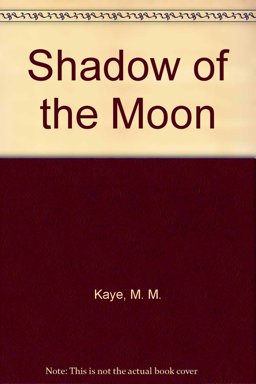Shadow of the Moon Shadow of the Moon