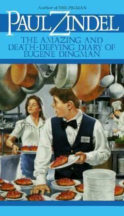 The Amazing and Death-Defying Diary of Eugene Dingman The Amazing and Death-Defying Diary of Eugene Dingman