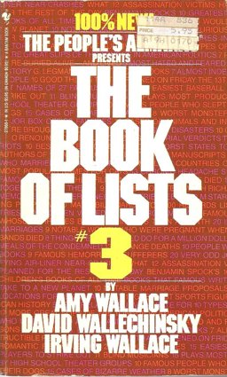 The People's Almanac Presents the Book of Lists 3