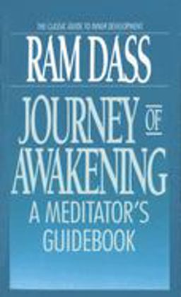 Journey of Awakening A Meditator's Guidebook 1st 1990 Revised  9780553285727 Front Cover