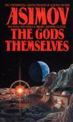 Gods Themselves A Novel  9780553288100 Front Cover