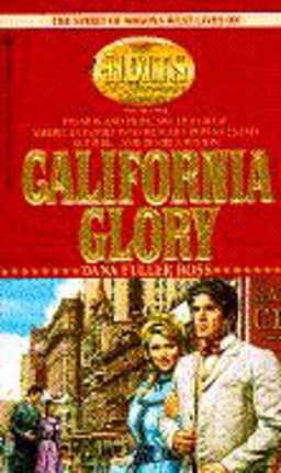 California Glory  9780553289701 Front Cover