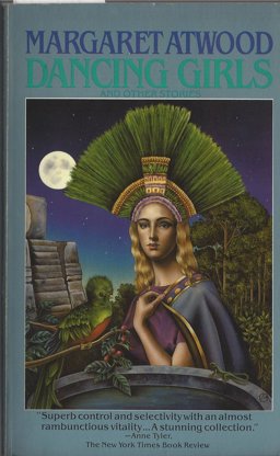 Dancing Girls and Other Stories Dancing Girls and Other Stories