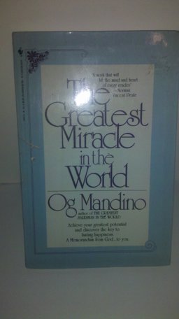The Greatest Miracle in the World