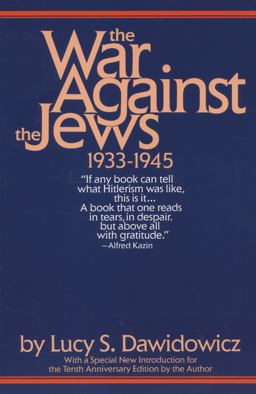 War Against the Jews 1933-1945 10th 9780553345322 Front Cover