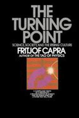 Turning Point Science, Society, and the Rising Culture  9780553345728 Front Cover
