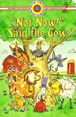 Not Now! Said the Cow