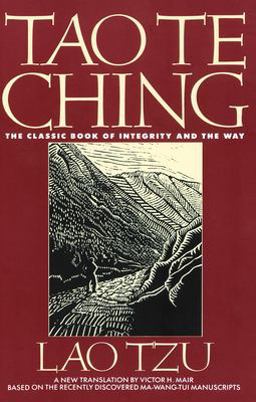 Tao Te Ching The Classic Book of Integrity and the Way  9780553349351 Front Cover