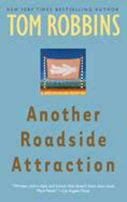 Another Roadside Attraction A Novel  9780553349481 Front Cover