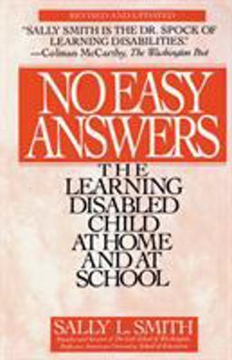 No Easy Answer The Learning Disabled Child at Home and at School  9780553354508 Front Cover