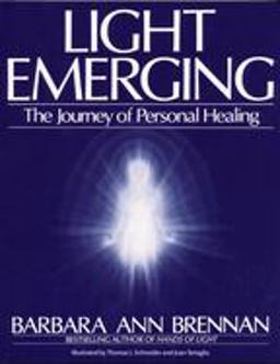 Light Emerging The Journey of Personal Healing  9780553354560 Front Cover