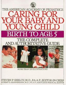 Caring for Your Baby and Young Children Caring for Your Baby and Young Children